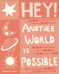 HEY Another World is Possible